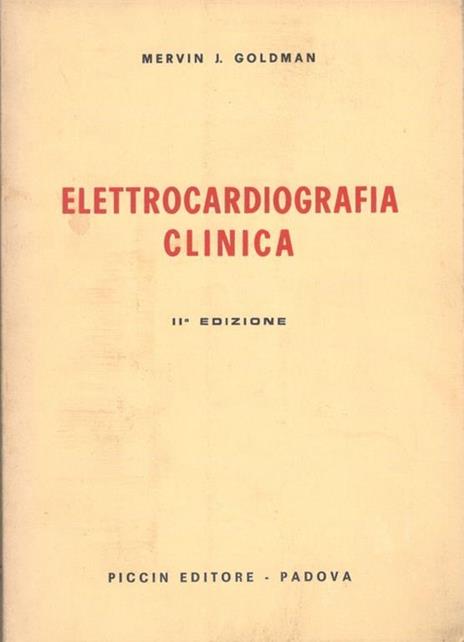 Elettrocardiografia clinica - Mervin J. Goldman - copertina