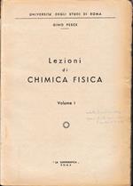 Lezioni di Chimica Fisica, volume I°