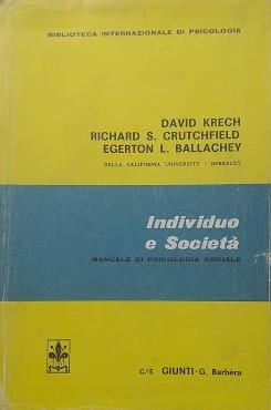 Individuo e società. Manuale di psicologia sociale - 2