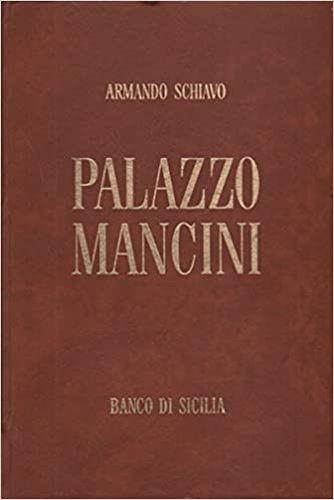 Palazzo Mancini - Armando Schiavo - copertina