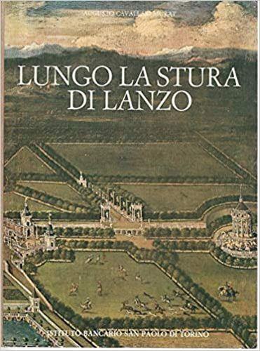 Lungo la stura di Lanzo - Augusto Cavallari Murat - copertina