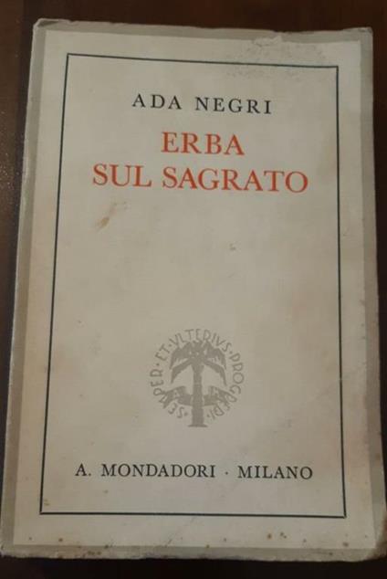 Erba sul Sagrato. Intermezzo di prose - Ada Negri - copertina