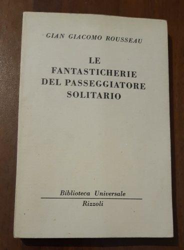 Le fantasticherie del passeggiatore solitario - Jean-Jacques Rousseau - copertina