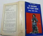 La guerra dei cent'anni (roma 1870-1970)