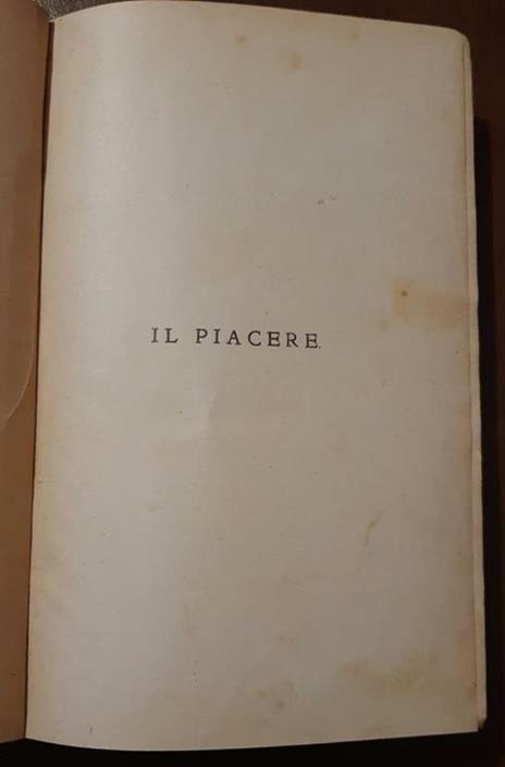 Il piacere - Cristiano D'Annunzio - 2