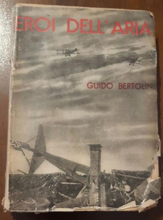 Eroi dell'aria - Guido Bertolini - copertina
