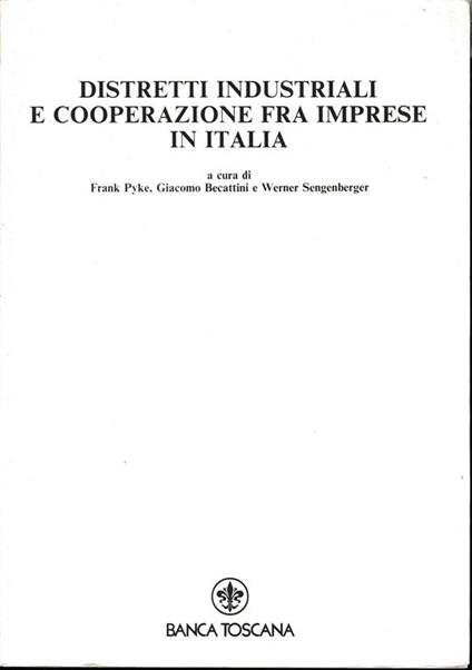 Distretti industriali e cooperazione fra imprese in Italia. Rivista trimestrale sul governo dell'economia. Quaderni n. 34 - copertina