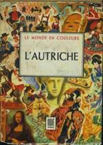 L' Autriche. Le monde en couleurs