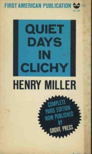 Quiet days in clichy - Henry Miller - copertina