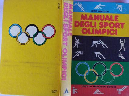 Manuale degli sport olimpici - Vezio Melegari - copertina