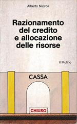 Razionamento del credito e allocazione delle risorse