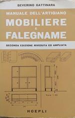 Manuale dell'artigiano mobiliere e falegname