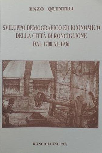 Sviluppo demografico ed economico della città di Ronciglione dal 1700 al 1936 - Enzo Quintili - copertina