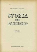 Storia del fascismo. L'Italia dal 1919 al 1945