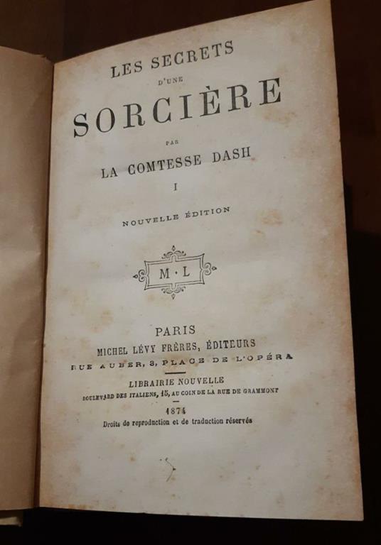 Les Secretes d'une Sorciere par la comtesse dash - copertina