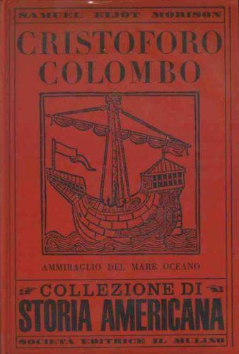Cristoforo Colombo - Samuel E. Morison - copertina