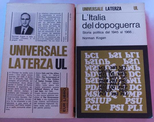 L' Italia del dopoguerra. Storia politica dal 1945 al 1966 - Norman Kogan - copertina