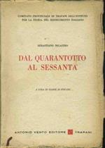 Dal quarantotto al sessanta