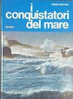 I conquistatori del mare