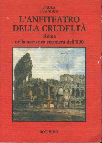 L' anfiteatro della crudeltà - copertina