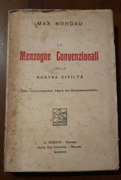 le menzogne convenzionali della nostra civiltà - Max Nordau - copertina