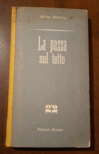 La pazza sul tetto - Helen Nielsen - copertina