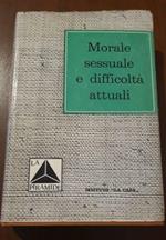 Morale sessuale e difficoltà attuali