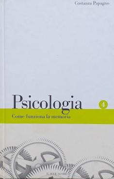 Psicologia. Come funziona la memoria - copertina