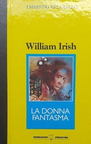 La donna fantasma - William Irish - copertina