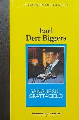 Samgue sul grattacielo - Earl Derr Biggers - copertina