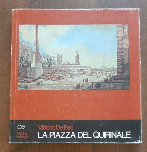 La piazza del Quirinale - Vittorio De Feo - copertina