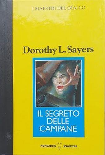 Il segreto delle campane - Dorothy Sayers - copertina