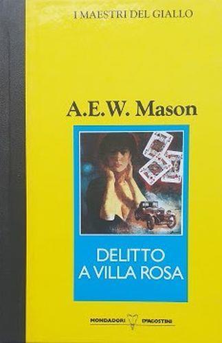 Delitti a Villa Rosa - Alfred E. Mason - copertina