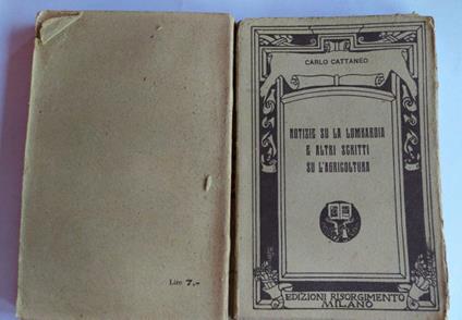 Notizie su la Lombardia e altri scritti su l'agricoltura - Carlo Cattaneo - copertina