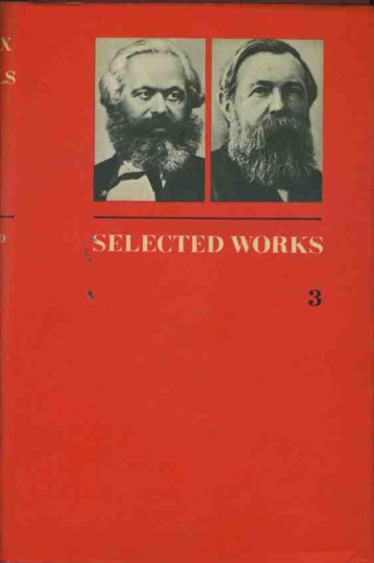Karl Marx and Frederick Engels selected works in three volumes - copertina