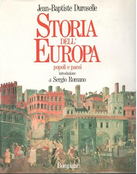 Storia dell'Europa. Popoli e paesi - J. Baptiste Duroselle - copertina
