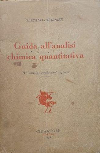 Guida all'analisi chimica quantitativa - Gaetano Charrier - copertina