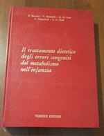 Il trattamento dietetico degli errori congeniti del metabolismo nell'infanzia