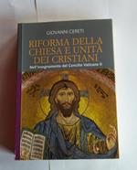 Riforma della chiesa unità dei cristiani