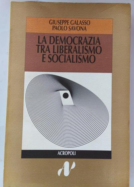 La democrazia tra liberalismo e socialismo - copertina