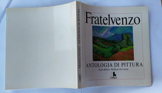 Fratelvenzo. Antologia di pittura - Paolo Bellini - copertina