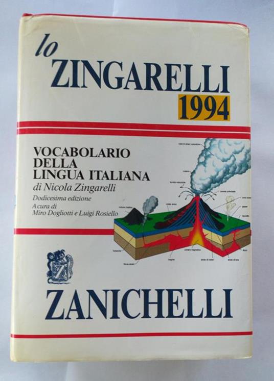 Lo Zingarelli 1994. Vocabolario della lingua italiana - Nicola Zingarelli -  Libro Usato - Zanichelli - | IBS