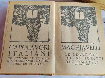 Le legazioni e altri scritti diplomatici Volume III - Machiavelli - copertina