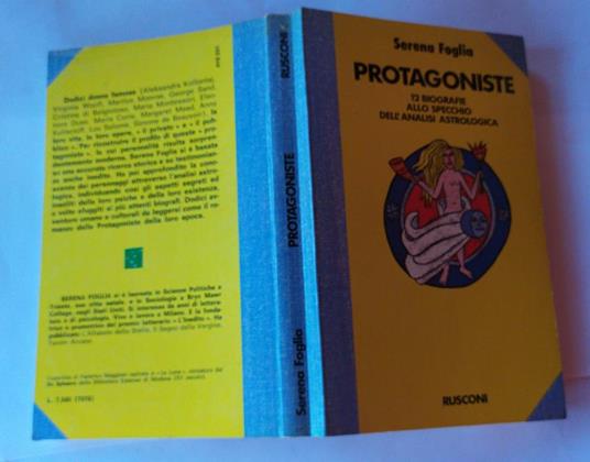 Protagoniste 12 biografie allo specchio dell'analisi atrologica - Serena Foglia - copertina