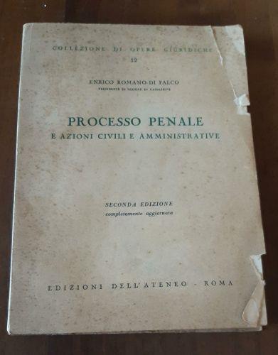 Processo Penale e azioni civili e amministrative - copertina