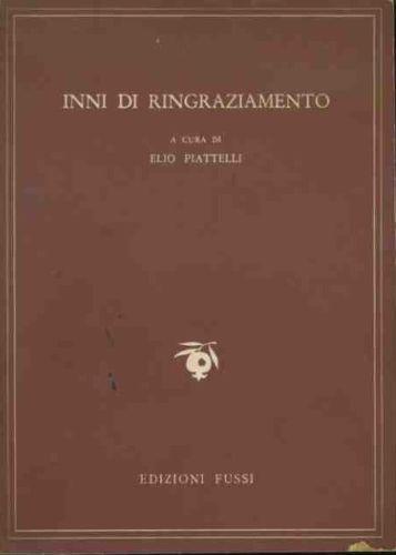 Inni di ringraziamento - Elio Piattelli - copertina