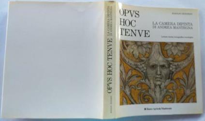 Opus hoc tenue. La camera dipinta di Andrea Mantegna - Rodolfo Signorini - copertina