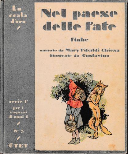 Nel paese delle fate. Fiabe - Maria Tibaldi Chiesa - copertina