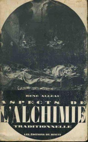Aspects de l'alchimie traditionelle - René Alleau - copertina