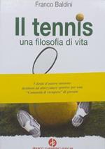 Il tennis, una filosofia di vita